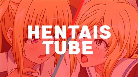 HentaisTube.com .